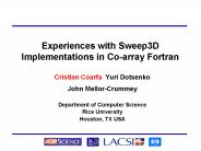 Experiences with Sweep3D Implementations in Coarray Fortran