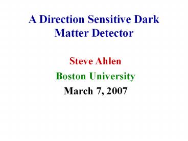 A Direction Sensitive Dark Matter Detector
