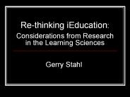 Re-thinking iEducation:  Considerations from Research in the Learning Sciences