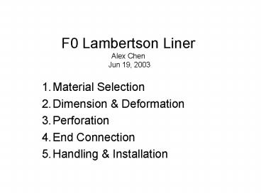 F0 Lambertson Liner Alex Chen Jun 19, 2003