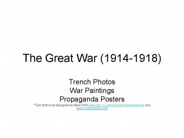 The Great War 19141918