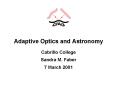 Adaptive Optics and Astronomy PowerPoint PPT Presentation