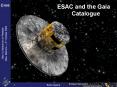 ESAC and the Gaia Catalogue PowerPoint PPT Presentation