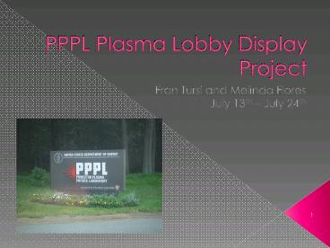 PPPL Plasma Lobby Display Project