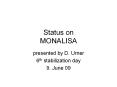 Status on MONALISA PowerPoint PPT Presentation