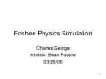 Frisbee Physics Simulation PowerPoint PPT Presentation