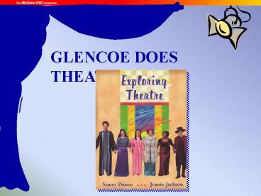 GLENCOE DOES THEATRE
