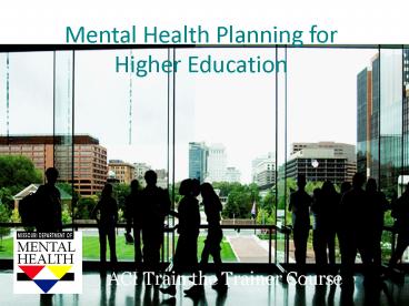 Behavioral Health Planning for Higher Education