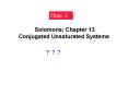 Solomons; Chapter 13 Conjugated Unsaturated Systems PowerPoint PPT Presentation