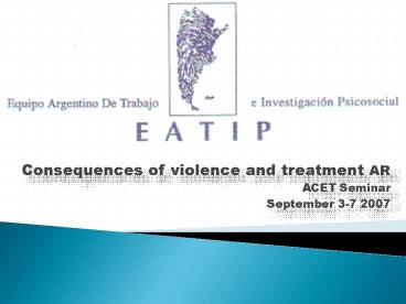 Consequences of violence and treatment AR