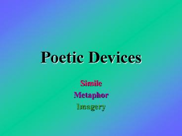 Poetic Devices