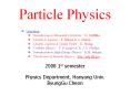 Particle Physics PowerPoint PPT Presentation