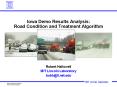 Iowa Demo Results Analysis: Road Condition and Treatment Algorithm PowerPoint PPT Presentation