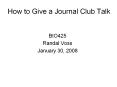 How to Give a Journal Club Talk PowerPoint PPT Presentation