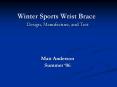 Winter Sports Wrist Brace PowerPoint PPT Presentation