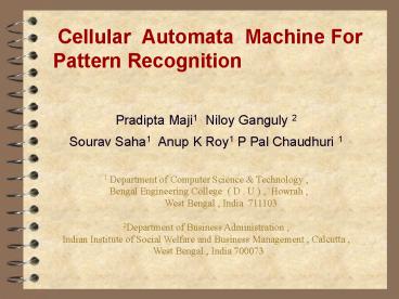 Cellular Automata Machine For Pattern Recognition
