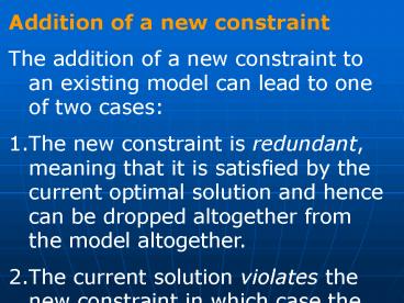 Addition of a new constraint