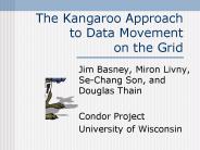 The Kangaroo Approach to Data Movement on the Grid