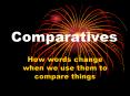 Comparatives PowerPoint PPT Presentation