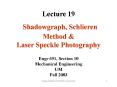 Lecture 19 Shadowgraph, Schlieren Method PowerPoint PPT Presentation