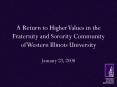 A Return to Higher Values in the Fraternity and Sorority Community of Western Illinois University PowerPoint PPT Presentation