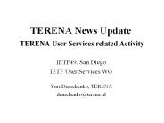 TERENA News Update TERENA User Services related Activity