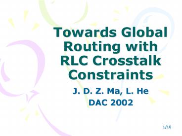 Towards Global Routing with RLC Crosstalk Constraints