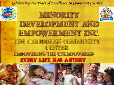 MINORITY DEVELOPMENT AND EMPOWERMENT INC'