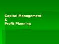 Capital Management PowerPoint PPT Presentation