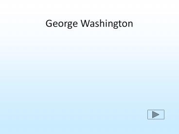 George Washington
