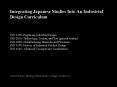 Integrating Japanese Studies Into An Industrial Design Curriculum PowerPoint PPT Presentation