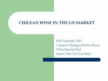 CHILEAN WINE IN THE US MARKET