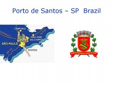 Porto de Santos SP Brazil
