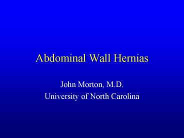 Abdominal Wall Hernias