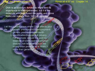 DNA, the genetic material Raven et al 8th ed Chapter 14
