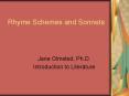 Rhyme Schemes and Sonnets PowerPoint PPT Presentation