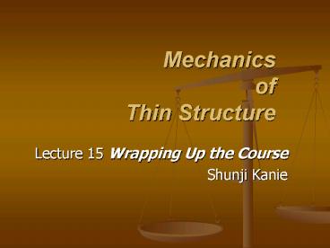 Mechanics of Thin Structure