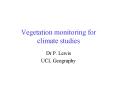 Vegetation monitoring for climate studies PowerPoint PPT Presentation