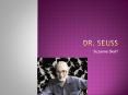 Dr. Seuss PowerPoint PPT Presentation