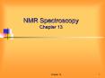 NMR Spectroscopy Chapter 13 PowerPoint PPT Presentation