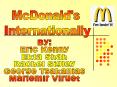 McDonalds Internationally PowerPoint PPT Presentation