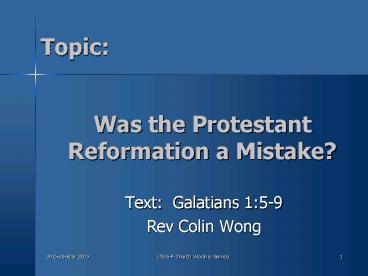 Was the Protestant Reformation a Mistake