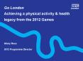 Go London Achieving a physical activity PowerPoint PPT Presentation