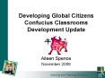 Developing Global Citizens Confucius Classrooms Development Update PowerPoint PPT Presentation
