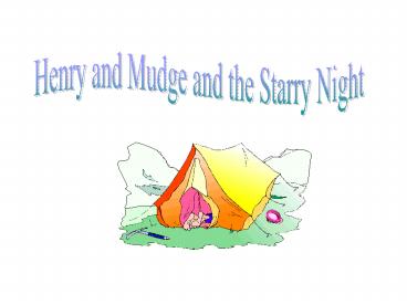 Henry and Mudge and the Starry Night