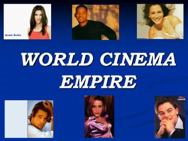 WORLD CINEMA EMPIRE
