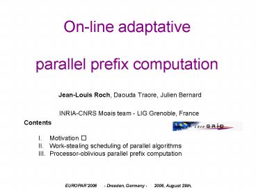 Online adaptative parallel prefix computation