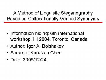 A Method of Linguistic Steganography Based on Collocationally-Verified Synonymy