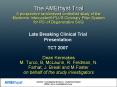 The AMEthyst Trial A prospective randomized controlled study of the Medtronic Interceptor PLUS Coron PowerPoint PPT Presentation