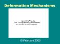 Deformation Mechanisms PowerPoint PPT Presentation